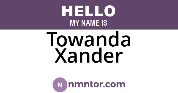 Towanda Xander