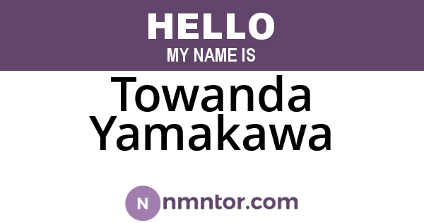 Towanda Yamakawa