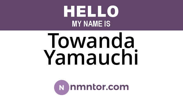 Towanda Yamauchi