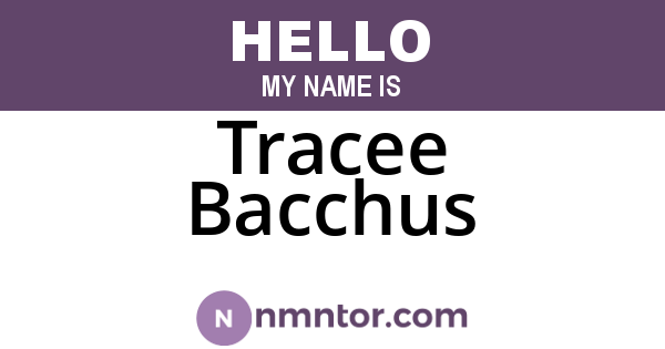 Tracee Bacchus