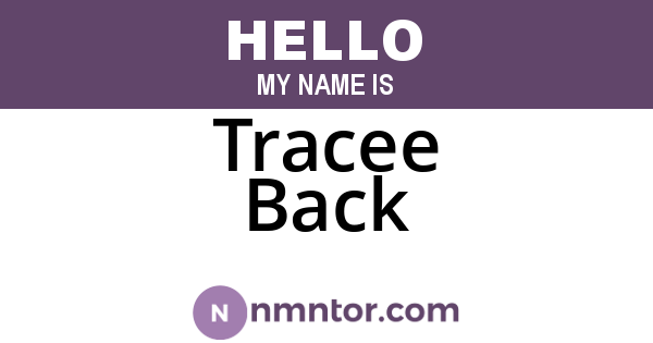 Tracee Back