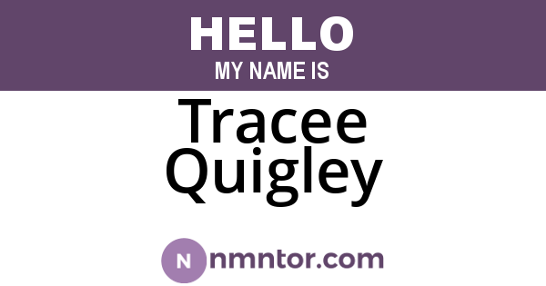 Tracee Quigley