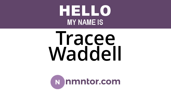 Tracee Waddell