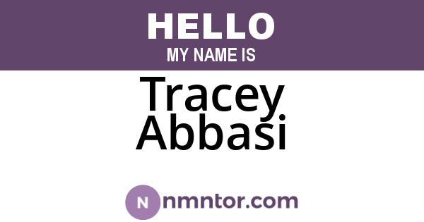 Tracey Abbasi