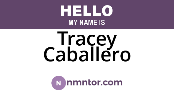 Tracey Caballero