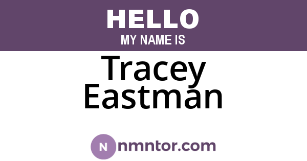 Tracey Eastman