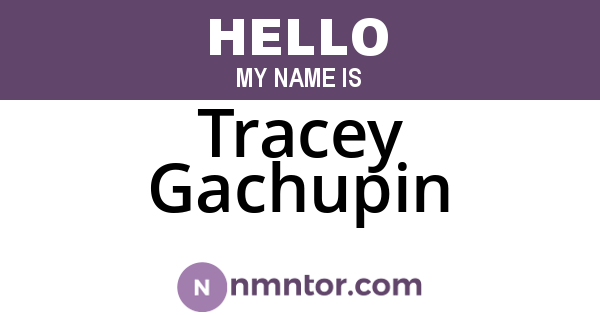 Tracey Gachupin