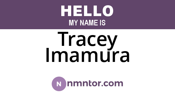 Tracey Imamura