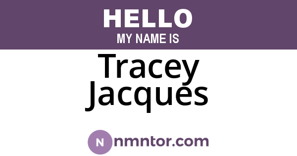 Tracey Jacques