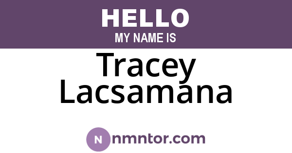Tracey Lacsamana