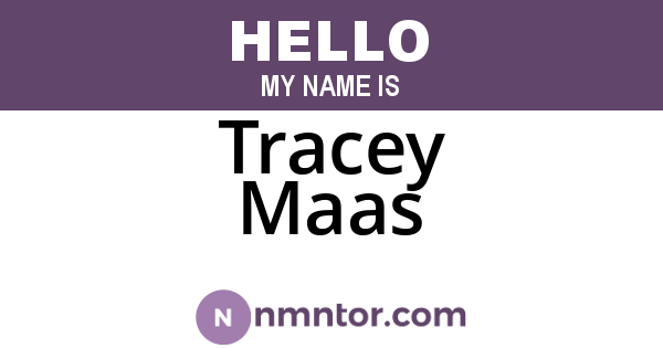 Tracey Maas