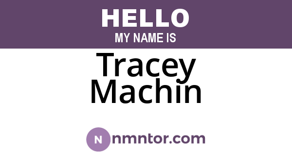 Tracey Machin