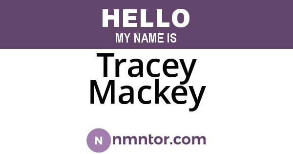 Tracey Mackey