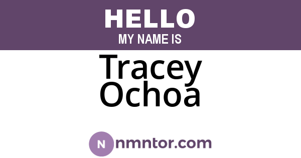 Tracey Ochoa
