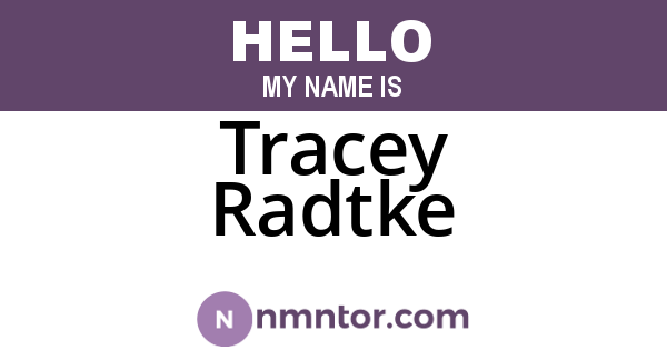 Tracey Radtke