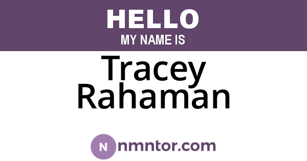 Tracey Rahaman