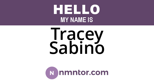 Tracey Sabino