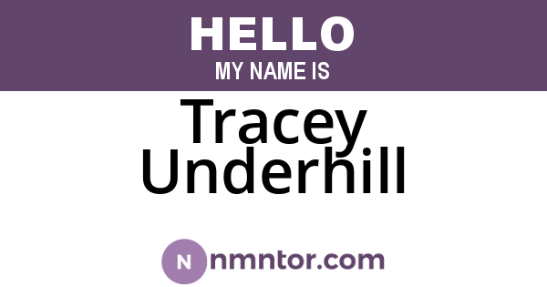 Tracey Underhill