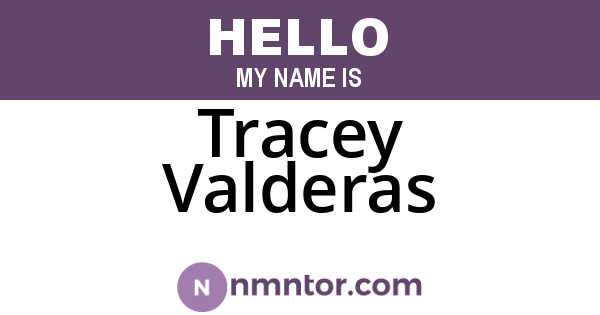 Tracey Valderas
