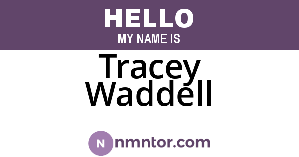 Tracey Waddell