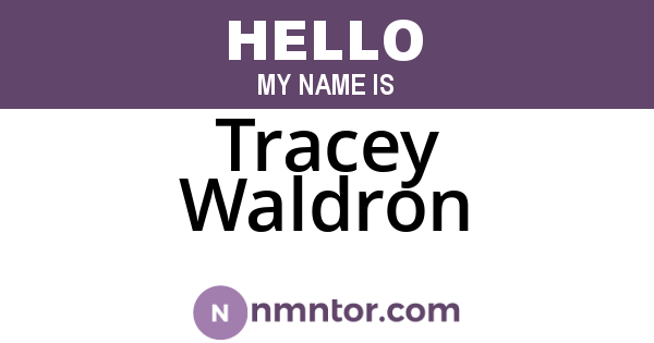 Tracey Waldron