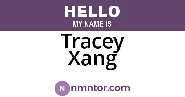 Tracey Xang
