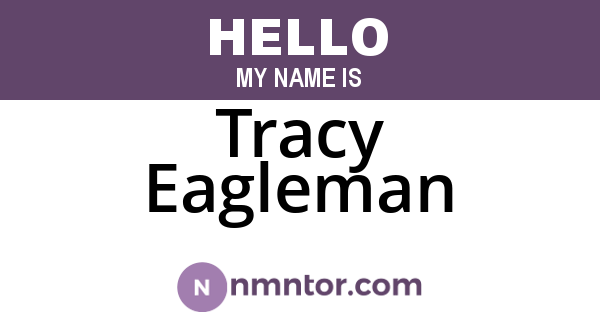 Tracy Eagleman