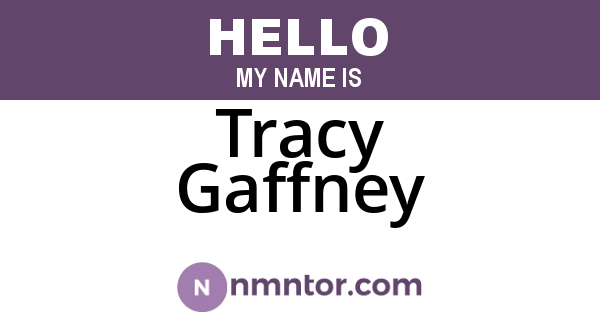 Tracy Gaffney