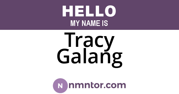 Tracy Galang