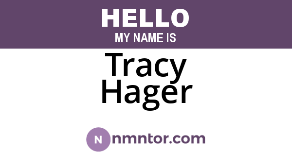 Tracy Hager