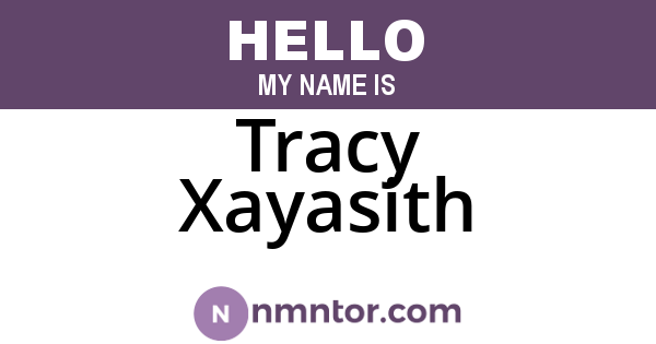 Tracy Xayasith