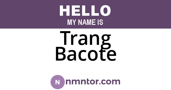 Trang Bacote