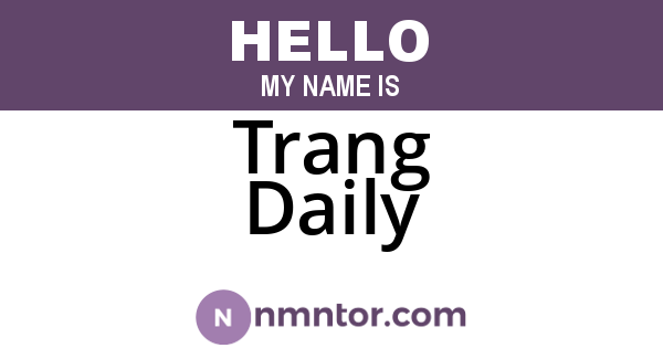 Trang Daily