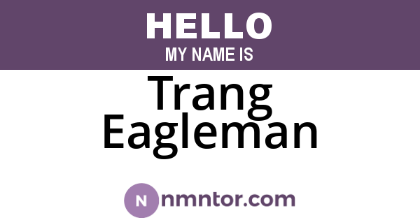 Trang Eagleman