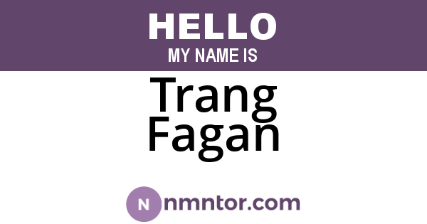 Trang Fagan