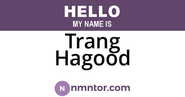Trang Hagood