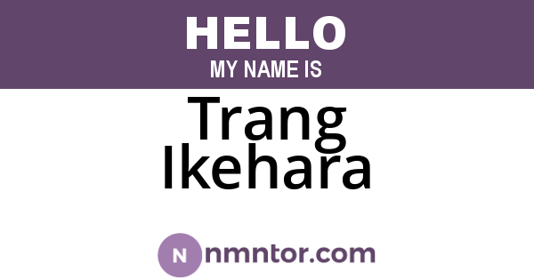 Trang Ikehara