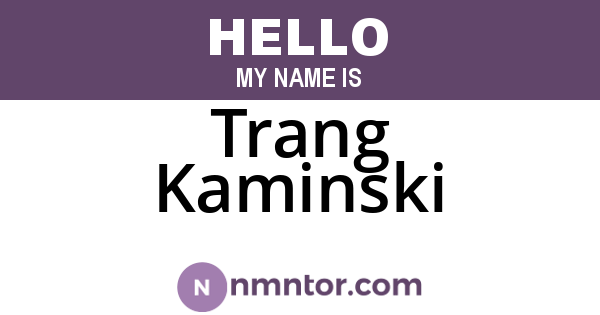 Trang Kaminski