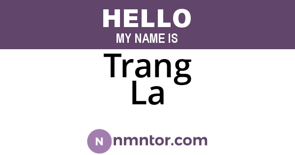 Trang La