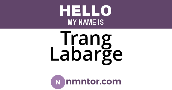 Trang Labarge