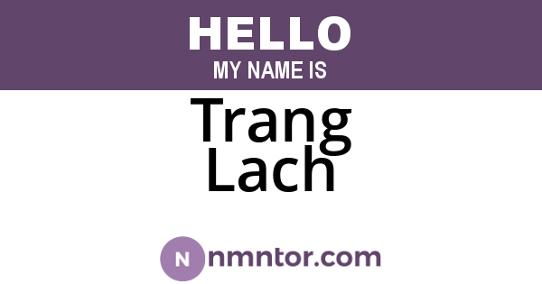 Trang Lach