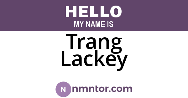 Trang Lackey