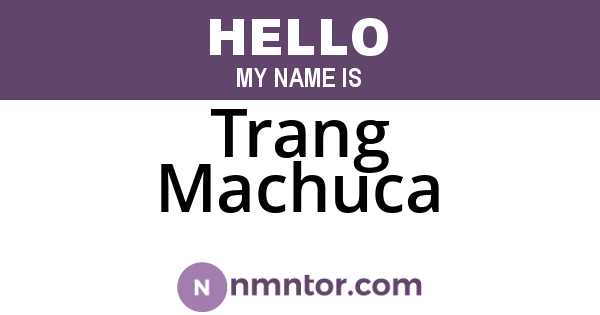Trang Machuca