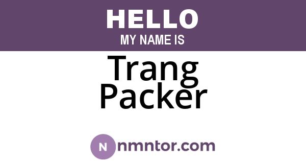 Trang Packer