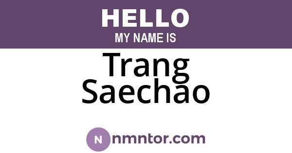 Trang Saechao