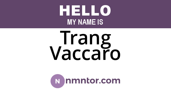 Trang Vaccaro