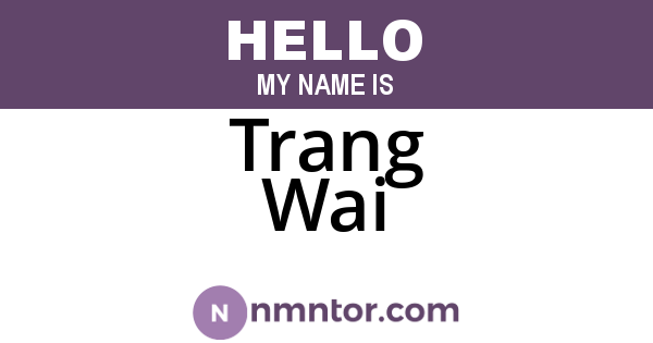 Trang Wai