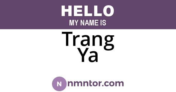 Trang Ya
