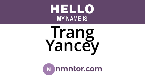 Trang Yancey