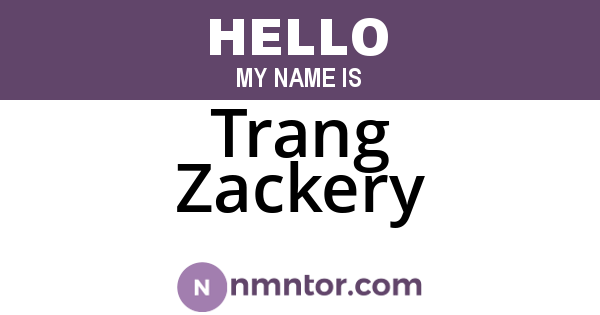 Trang Zackery